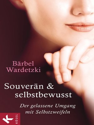 cover image of Souverän und selbstbewusst
